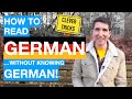 How anyone (including YOU) can read German