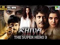 Shiva The Superhero 3 Full Movie |2024 New Released Hindi Dubbed Movie | Nagarjuna, Samantha, Seerat