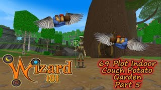 Wizard101 69 Plot Indoor Couch Potato Garden Part 5 "The Finished Bed"