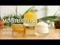The 3 natural face and body moisturizers is all you need for clear, glowing skin