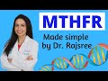 A doctor's guide to MTHFR, and what you can do to boost its function regardless of your genetics.