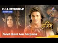 Full Episode - 41 || The Adventures Of Hatim || Neel Mani Aur Sarpana || #adventure