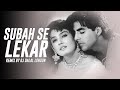 Subah Se Lekar | Deep House | Remix | DJ Dalal London | Mohra | Akshay Kumar | Raveena Tandon | 90s