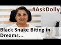 AskDolly: Black Snake Bites In My Dreams - I Am Pregnant. What Does It Mean?