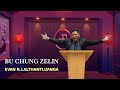 Evan  R. Lalthantluanga - Ringtu nunkawng(Bu chung zelin)