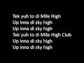 Vybz Kartel - Mile High Club (Lyric Videos)
