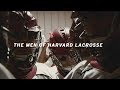 The Men of Harvard Lacrosse