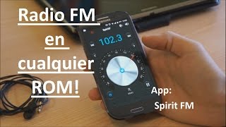 RADIO FM en cualquier ROM Android con Spirit FM!