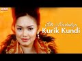 Siti Nurhaliza -  Kurik Kundi