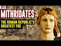Mithridates: The Roman Republic's Greatest Enemy [Re-uploaded, FIXED]
