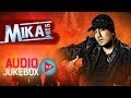 Mika Singh Hits , Audio Jukebox , Full Songs Non Stop