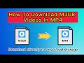 How to Convert M3U8 to MP4