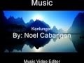 Kanlungan - Noel Cabangon w/lyrics