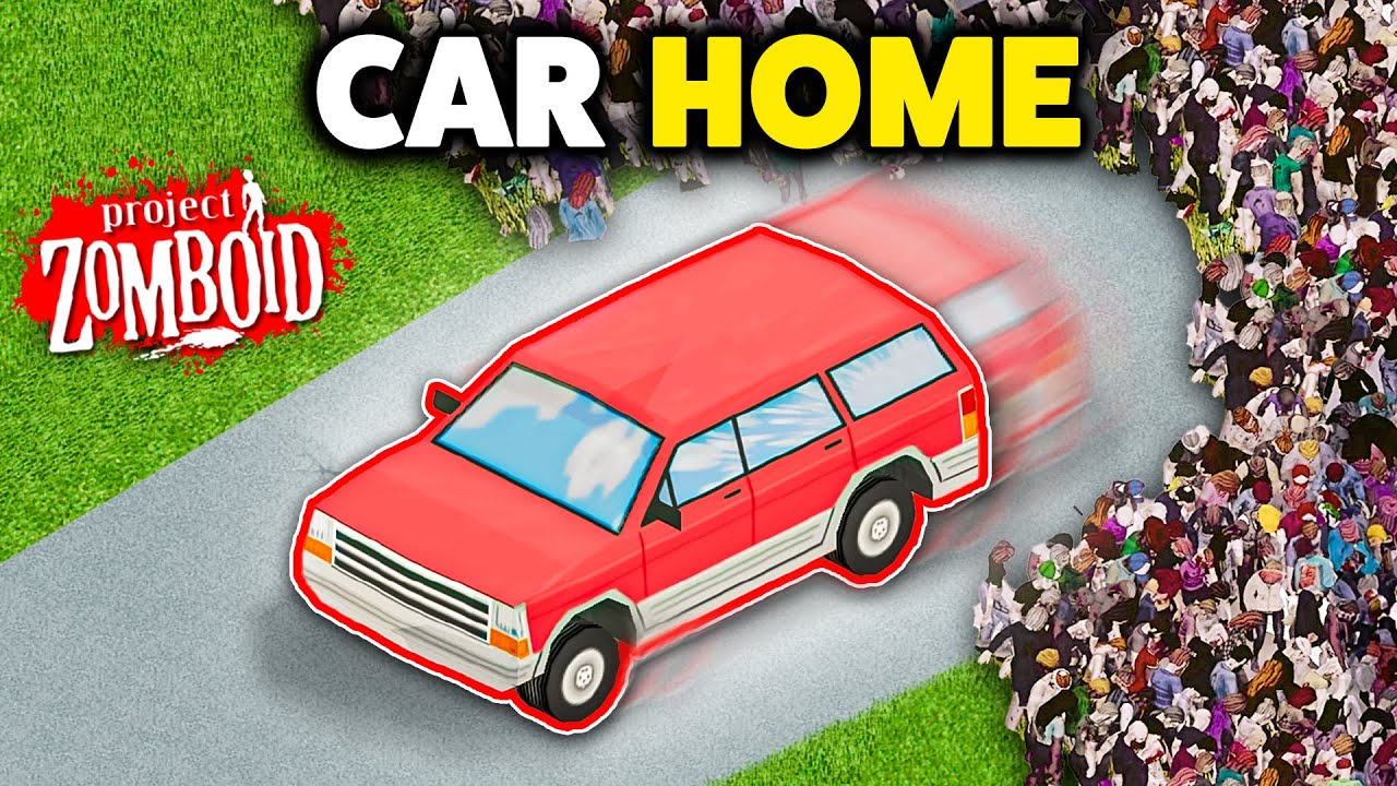 Project Zomboid but I live in a car