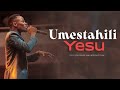 Umestahili Yesu  - Tafes Aru Praise & Worship |  Live Music Video