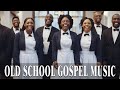 Best Old School Gospel Songs Of All Time ~ Timeless Old School Gospel Songs with Lyrics