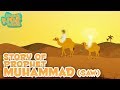 Prophet Stories In English | Prophet Muhammad (SAW) | Part 1 | Stories Of The Prophets | Quran Story