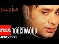 Touch Wood Babbu Maan (Lyrical Video) Saun Di Jhadi | Punjabi Lyrical Songs