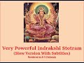 Indrakshi Stotram  || Slow Version with Subtitles for Easy Chanting || K V Vishvesh