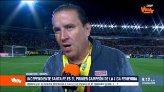 Santa Fe armó un mejor equipo, el título es merecido: Pastrana | Liga Femenina Aguila