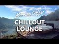 Morning Coffee ☕🌞 - Ambient Deep House & Chillout Mix [Focus - Study - Relax]