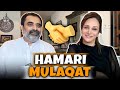 Hamari Mulaqat !!! | Bushra Ansari