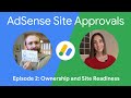 AdSense Site Approvals series | Site Ownership and Basic Checks