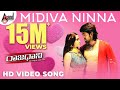 Rajaadaani | Midiva Ninna | HD Video Song | Rocking Star YASH | Sheena Shahabadi | Arjun Janya