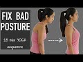 How to Fix Bad Posture | 15 min Yoga Sequence | YogBela