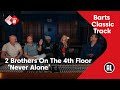 Barts Classic Track NL #33: 2 Brothers On The 4th Floor - Never Alone | NPO Radio 2
