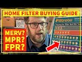 MERV vs MPR vs FPR - Choosing the Best 🏠 Home Filter By Rating