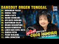 CACA HANDIKA FULL ALBUM DANGDUT ORGEN TUNGGAL AUDIO CLARITY - UNDANGAN PALSU - SEMUA TAHU