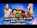 MIX - NACIONAL FOLKLORE BOLIVIANO - JOSUE DJCBBA
