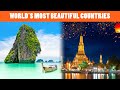 15 MOST BEAUTIFUL COUNTRIES In The World