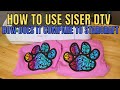How to use Siser Easy Color DTV and how does it compare to Starcraft for Darks print then cut Cricut