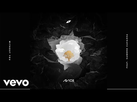 Download Avicii - Without You ft. Sandro Cavazza free
