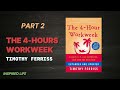 The 4 Hour Workweek by Timothy Ferriss-part2 (audiobook)