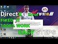 FIFA 17/18 Practice Arena Direct X Error Crash Fix Before The Match  2018