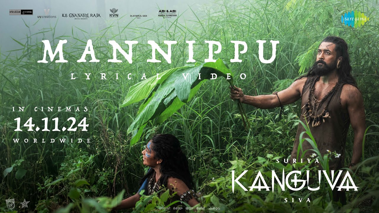 Mannippu – Lyrical | Kanguva | Suriya, Disha Patani | Bobby Deol | Devi Sri Prasad | Siva