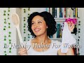 10 Healthy Habits For Women! *life changing*