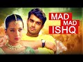Mad Mad Ishq (हिंदी) | R Madhavan Superhit Romantic Movie | Reema Sen, Abbas