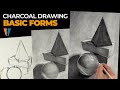 Charcoal Drawing - Basic Forms