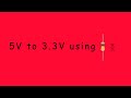 5V to 3.3V Converter | how to use 5v to 3v DC Resistor