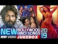 NEW BOLLYWOOD HINDI SONGS 2019 , VIDEO JUKEBOX , Top Bollywood Songs 2019