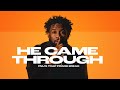 Pastor Mike Jr. - He Came Through (Official Audio)