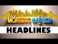 8AM Headlines | 28th April 2024 | Odisha TV | OTV