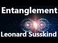 Best lecture so far on what Entanglement  is in Quantum Physics