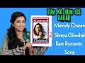 Tum Ko Hum Iss Kadar Melody Queen Shreya Ghoshal & Kumar Sanu Rare Romantic Song.
