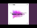 Trance Hotel (Edit)