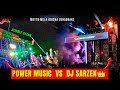 DJ SARZEN 👑 VS POWER MUSIC FULL HARD COMPETITION | DJ SARZEN ODISHA COMPETITION 2024